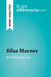 Silas Marner by George Eliot (Book Analysis)