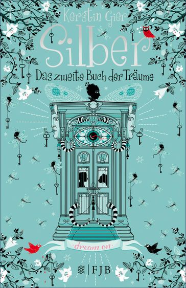 Silber - Das zweite Buch der Träume - Kerstin Gier - Eva Schoffmann-Davidov