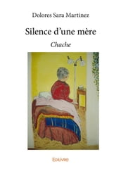 Silence d une mère