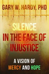Silence in the Face of Injustice