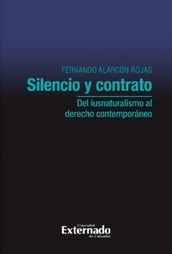 Silencio y contrato: del iusnaturalismo al derecho contemporáneo