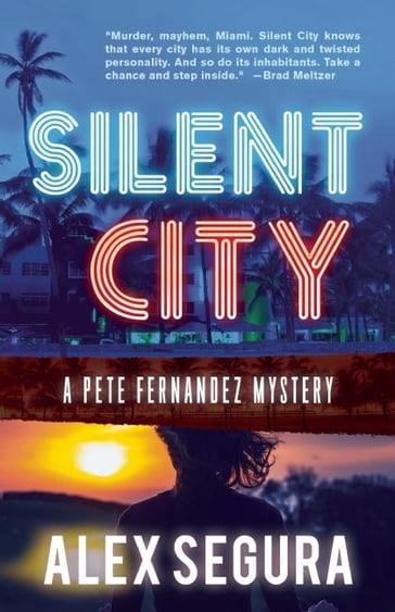 Silent City - Alex Segura
