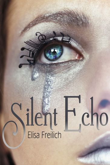 Silent Echo - Elisa Freilich