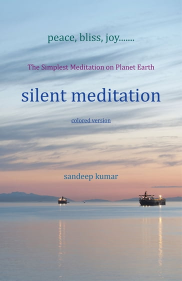 Silent Meditation - Sandeep Kumar