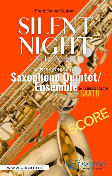 Silent Night - Saxophone Quintet (score) - Francesco Leone - Franz Gruber