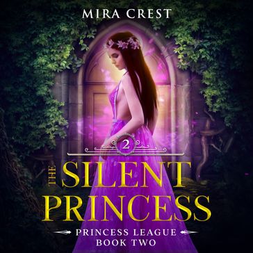 Silent Princess, The - Mira Crest