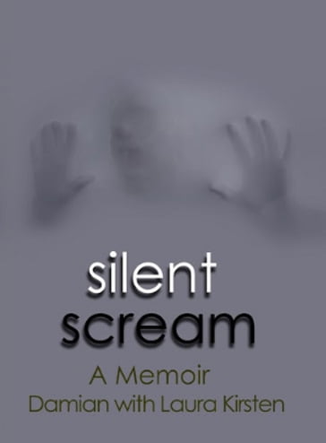 Silent Scream - Damian