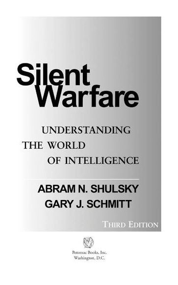 Silent Warfare - Abram N. Shulsky - Gary J. Schmitt