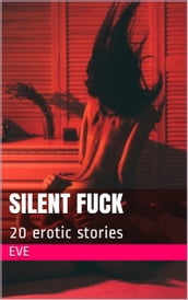 Silent fuck