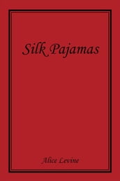 Silk Pajamas