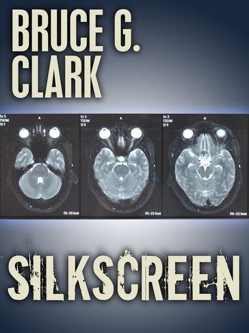 Silkscreen - Bruce Clark