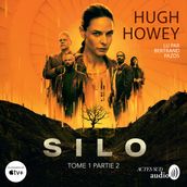 Silo. Tome 1 - partie 2