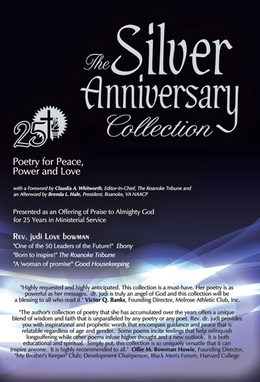 Silver Anniversary Collection - Rev. Dr. judi Love bowman Ed.D. - M.Div. - Ed. M.