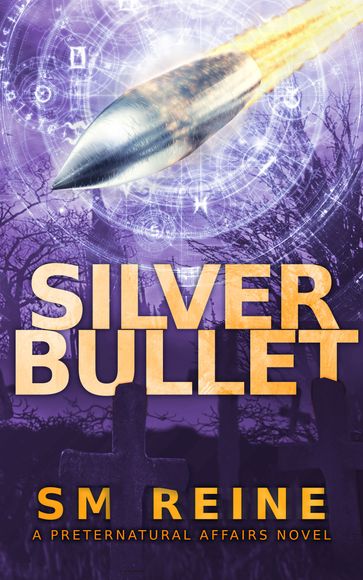 Silver Bullet - SM Reine