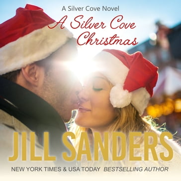 Silver Cove Christmas, A - Jill Sanders
