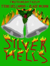 Silver Hells