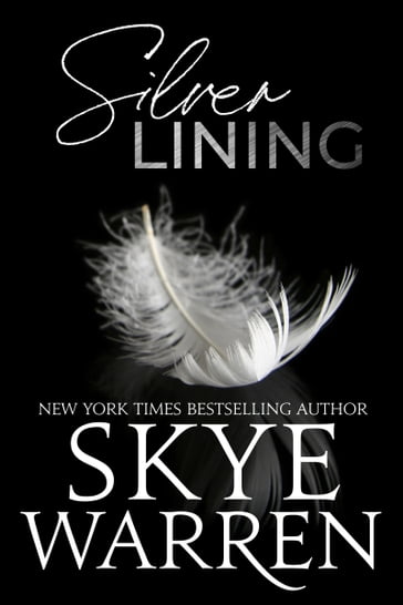 Silver Lining - Skye Warren