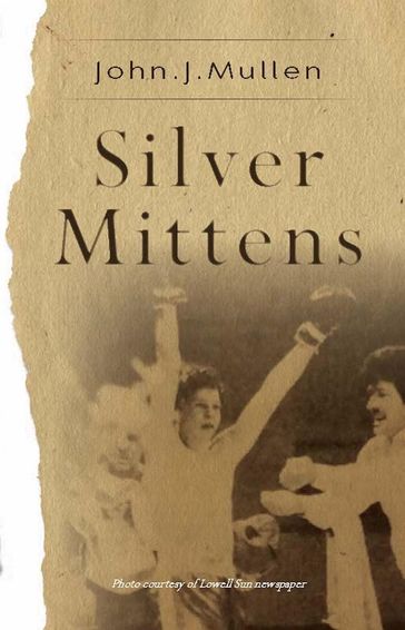 Silver Mittens - John J. Mullen