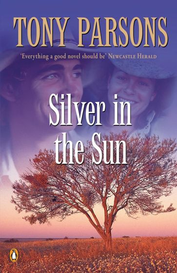 Silver in the Sun - Tony Parsons