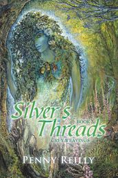 Silver s Threads Book 2