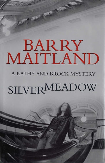 Silvermeadow - Barry Maitland