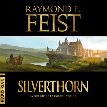 Silverthorn - Raymond E. Feist