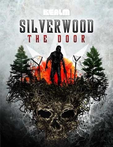 Silverwood: The Door: A Novel - Brian Keene - Richard Chizmar - Stephen Kozeniewski - Michelle Garza - Melissa Lason - Tony E. Valenzuela