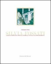 Silvia Fossati. Casa d artista nella nobile città di Pontremoli. Ediz. italiana e inglese