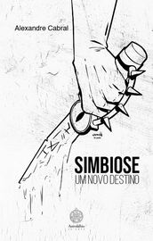 Simbiose - Um novo destino