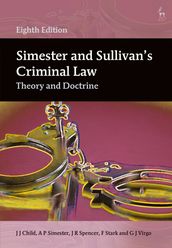 Simester and Sullivan s Criminal Law