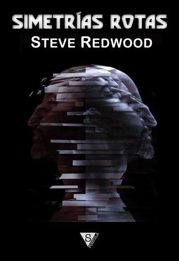 Simetrías rotas - Steve Redwood