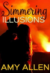 Simmering Illusions