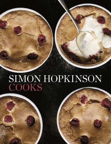 Simon Hopkinson Cooks - Simon Hopkinson