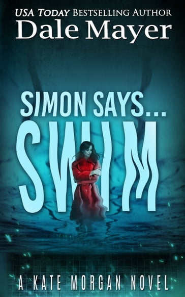 Simon Says... Swim - Dale Mayer