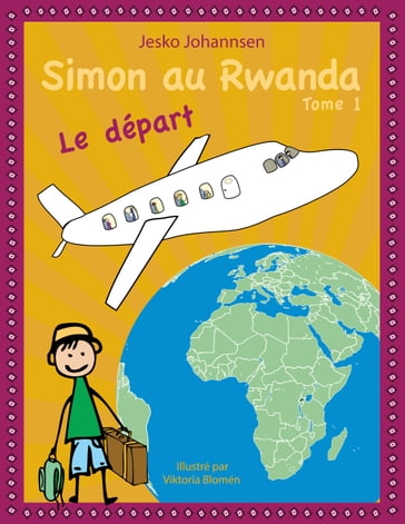 Simon au Rwanda - Jesko Johannsen