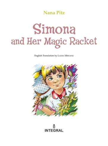 Simona and Her Magic Racket - Nana Pitz