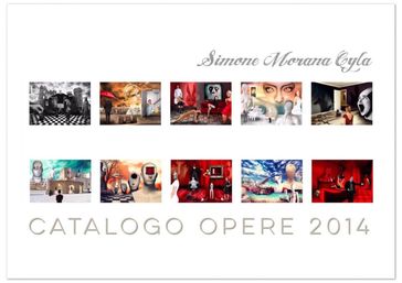Simone Morana Cyla   Catalogo Opere 2014 - Simone Morana Cyla