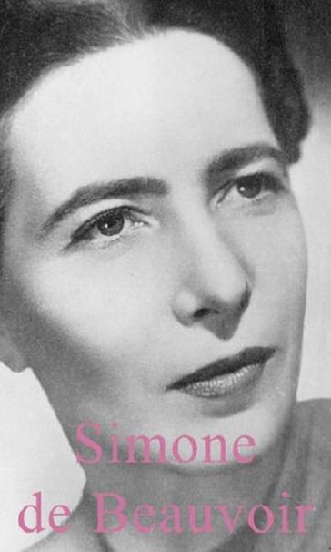 Simone de Beauvoir - Lisa Appignanesi
