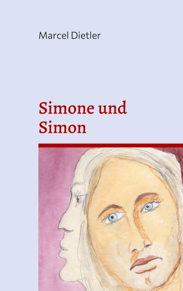 Simone und Simon - Marcel Dietler