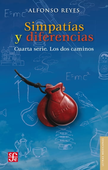 Simpatías y diferencias - Alfonso Reyes