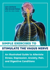 Simple Exercises to Stimulate the Vagus Nerve