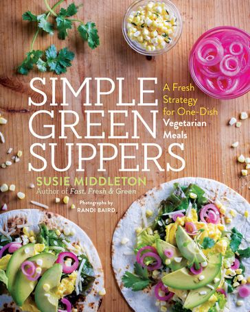 Simple Green Suppers - Susie Middleton