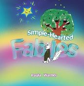 Simple-Hearted Fables