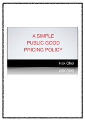 A Simple Public Good Pricing Policy