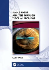 Simple Rotor Analysis through Tutorial Problems