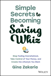 Simple Secrets to Becoming a Saving Whiz