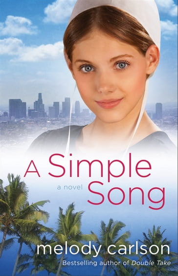 Simple Song, A - Melody Carlson