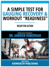 A Simple Test For Gauging Recovery & Workout 