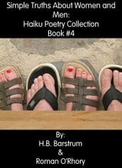 Simple Truths About Women and Men: Haiku Poetry Collection Book #4