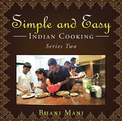 Simple and Easy Indian Cooking